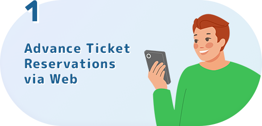 Advance Ticket Reservations via Web